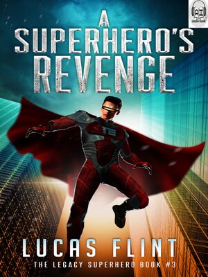 cover image of A Superhero's Revenge